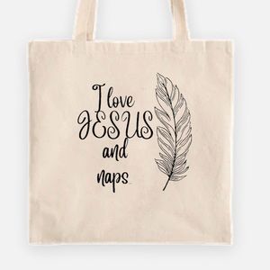 I love Jesus and naps tote bag